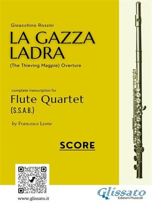 cover image of Flute Quartet score "La Gazza Ladra" overture